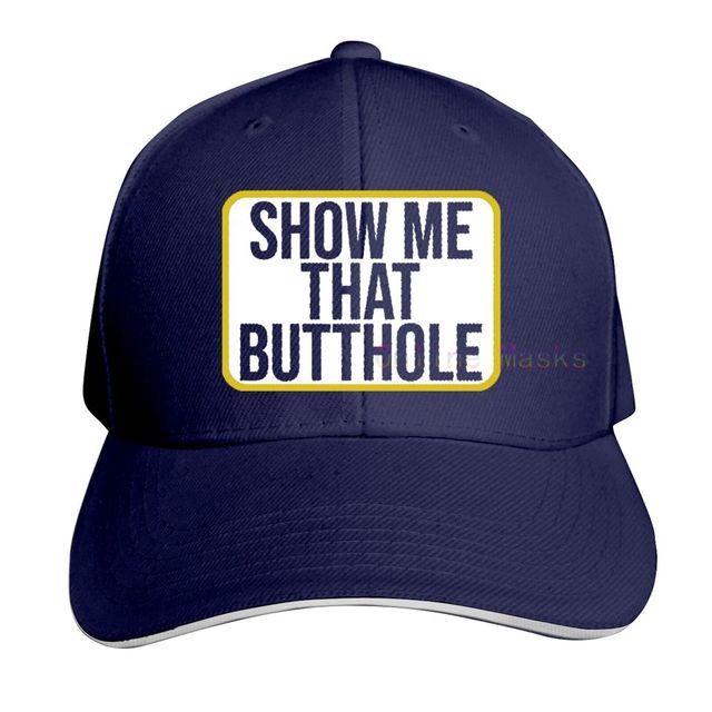 "Show Me That Butt" Hat