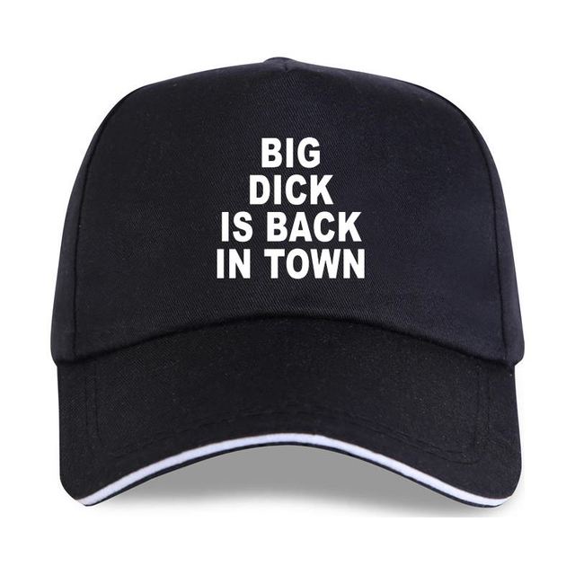 Big Dick Is Back In Town Hat