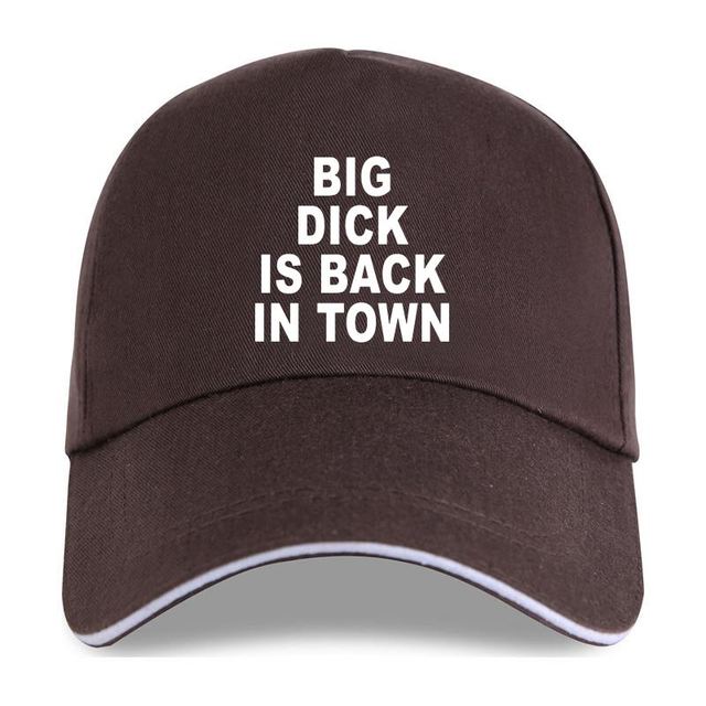 Big Dick Is Back In Town Hat