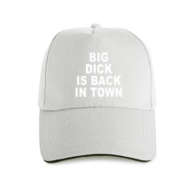 Big Dick Is Back In Town Hat