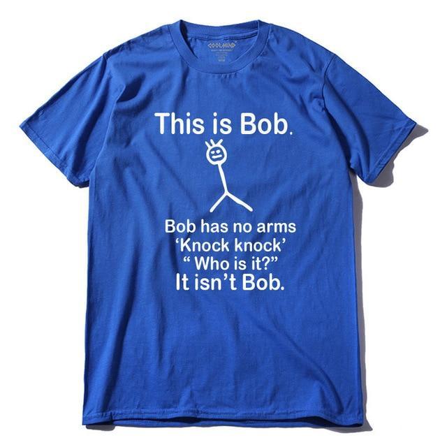 "This is bob" Tee