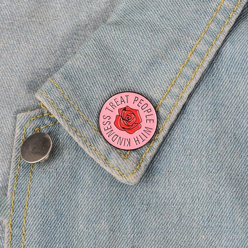 Treat People With Kindness Pin