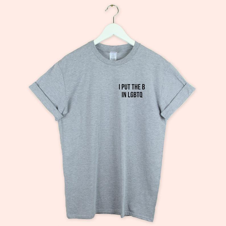 "I put the B in Lgbtq" Tee